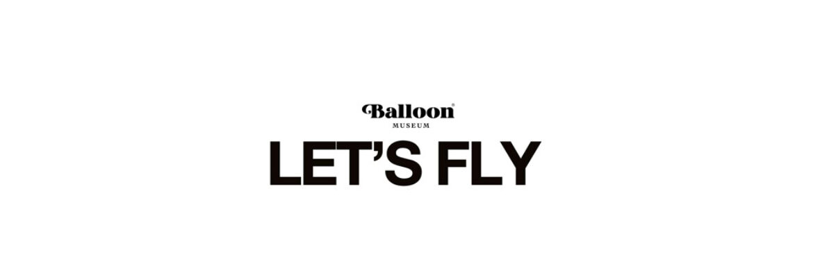 Balloon Museum | Let’s Fly Dallas