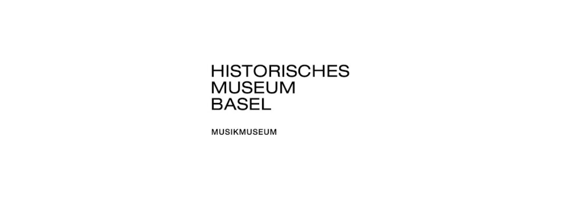 Basel Historical Museum – Musikmuseum