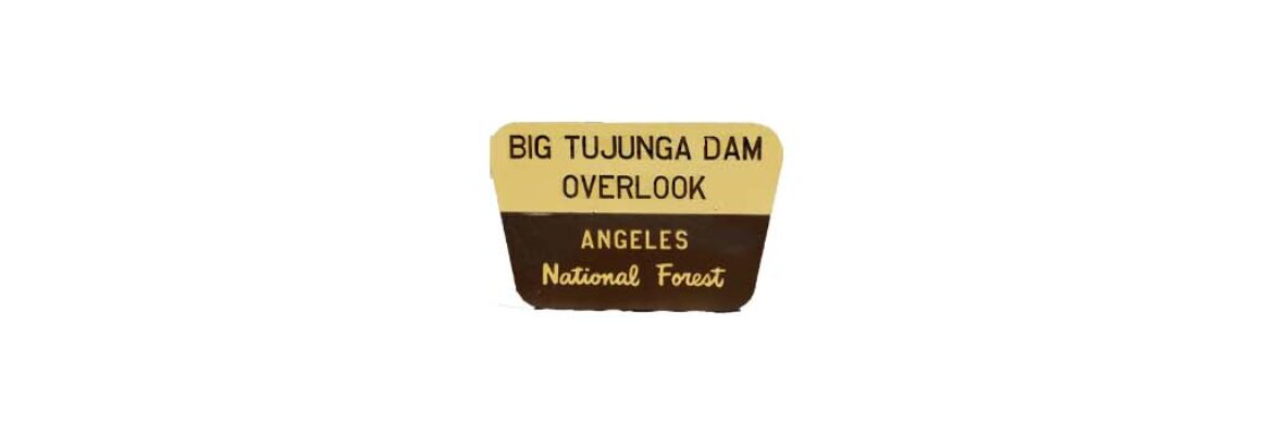 Big Tujunga Dam Overlook