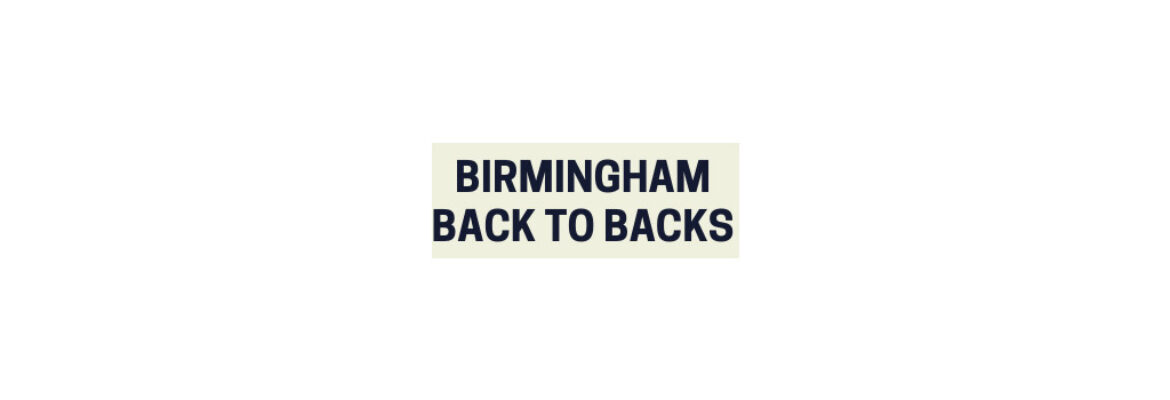 Birmingham Back to Backs