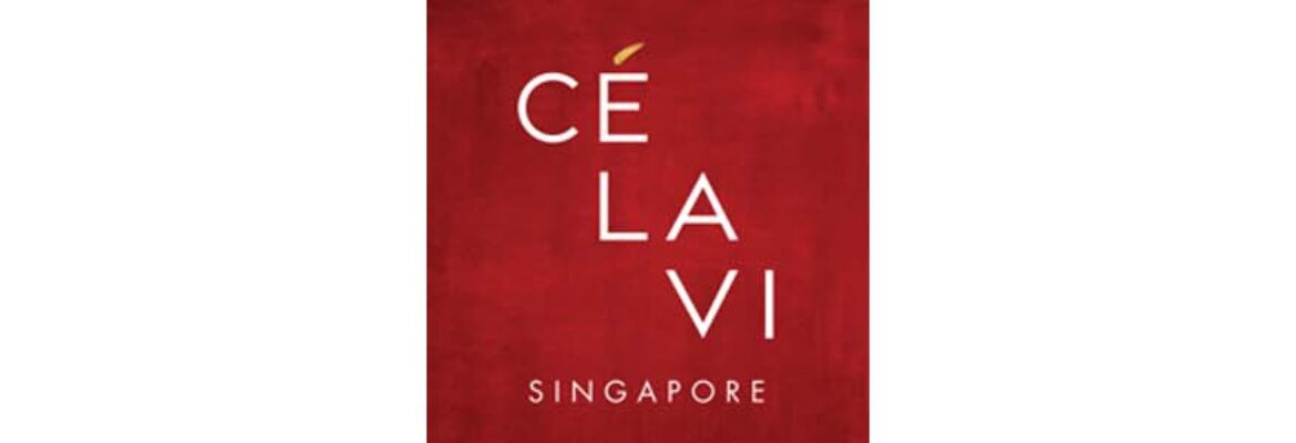 CÉ LA VI Singapore Restaurant & Bar