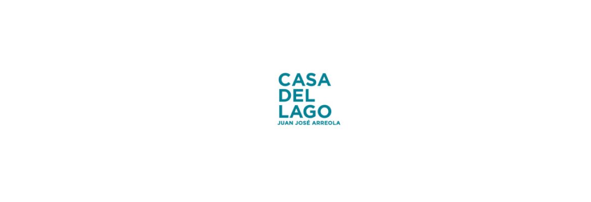 Casa del Lago Juan José Arreola
