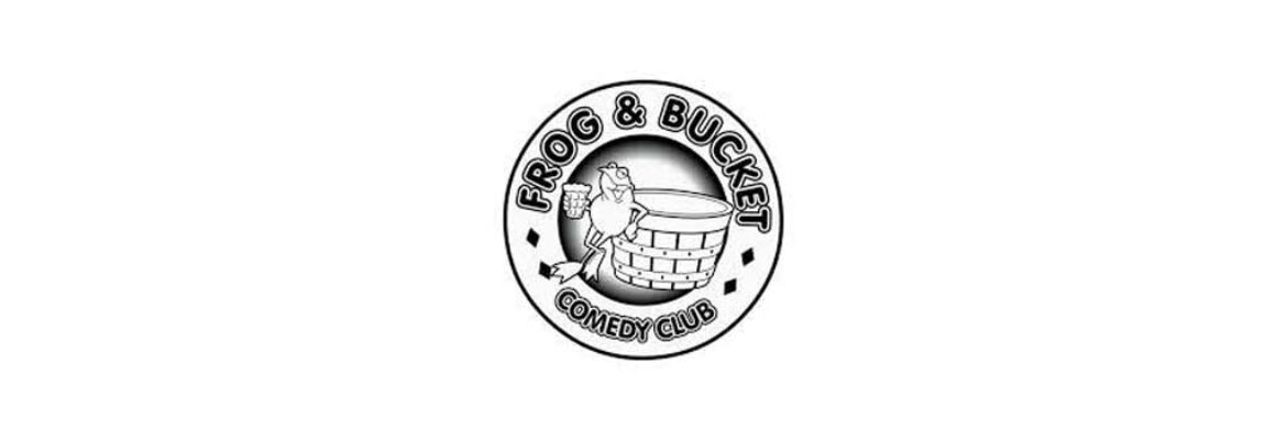 Frog and Bucket Comedy Club 