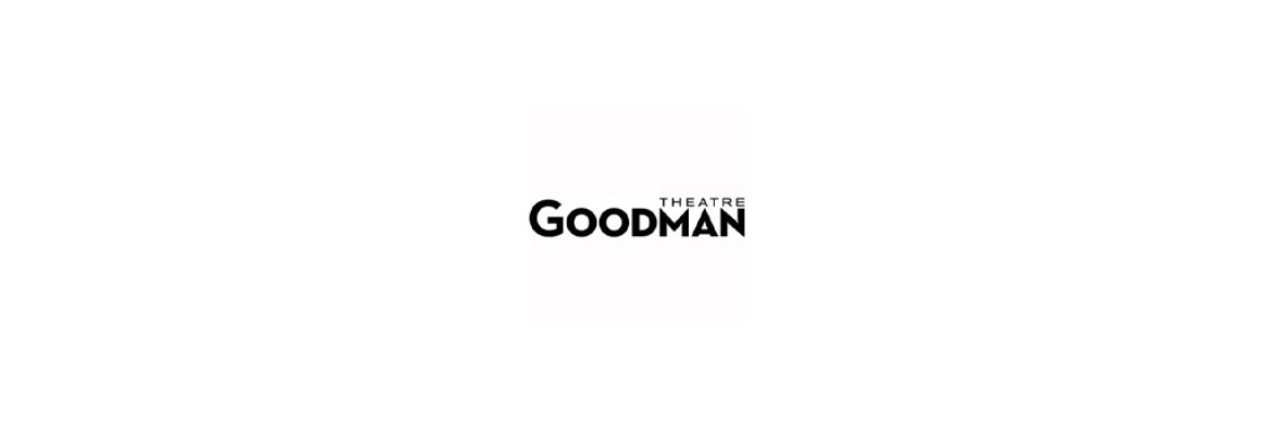 Goodman Theatre