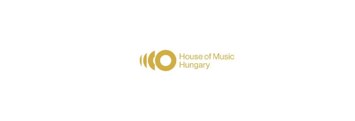 House of Music Hungary