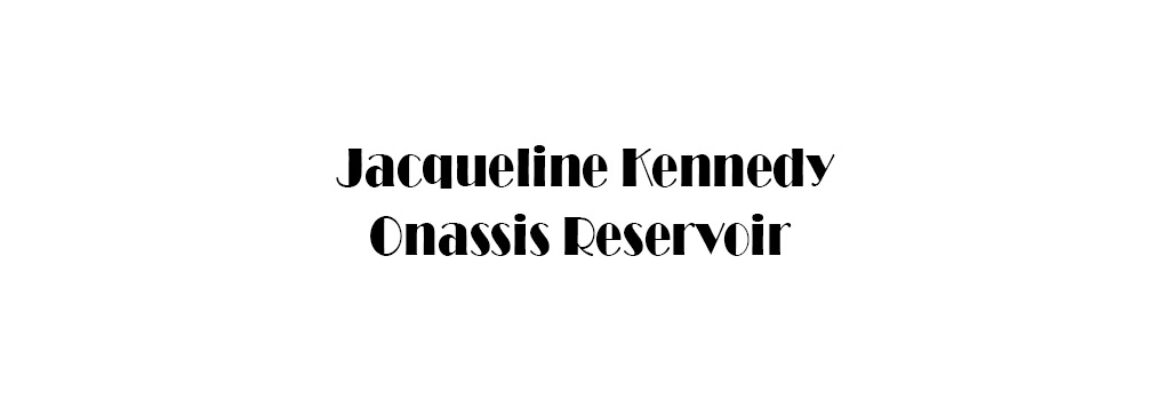 Jacqueline Kennedy Onassis Reservoir