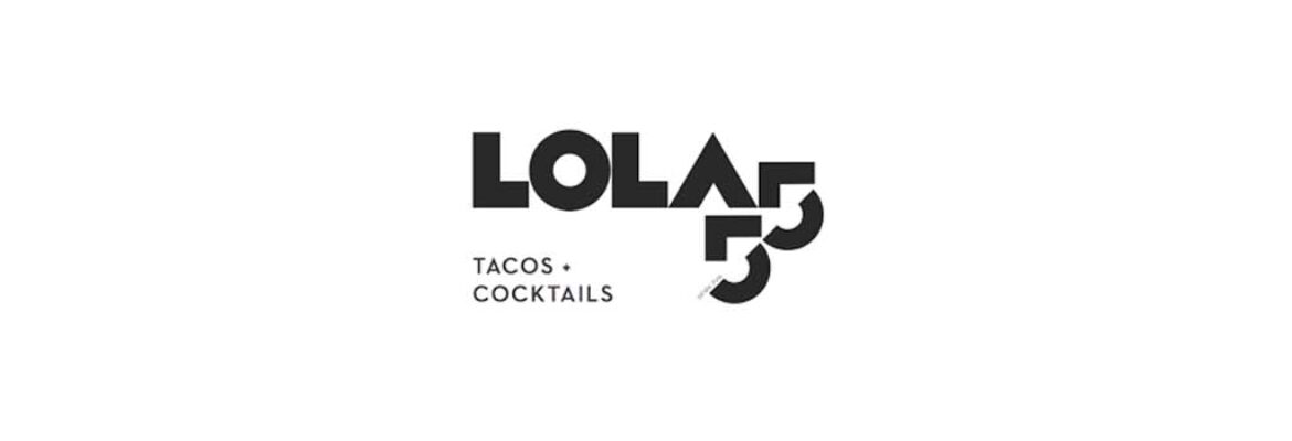 Lola 55 Tacos & Cocktails