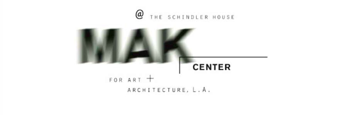 MAK Center for Art and Architecture