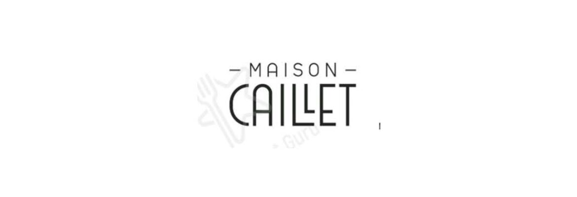 Maison Caillet