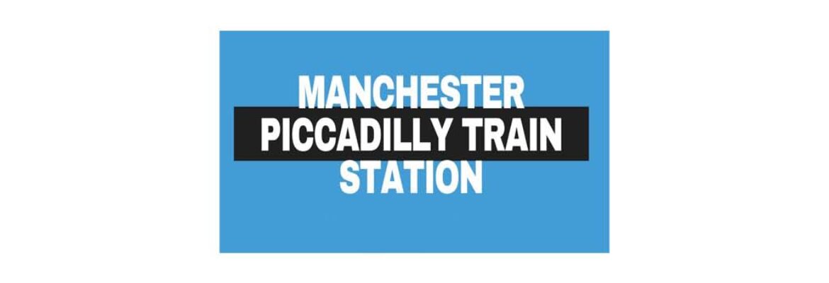 Manchester Piccadilly Train Station