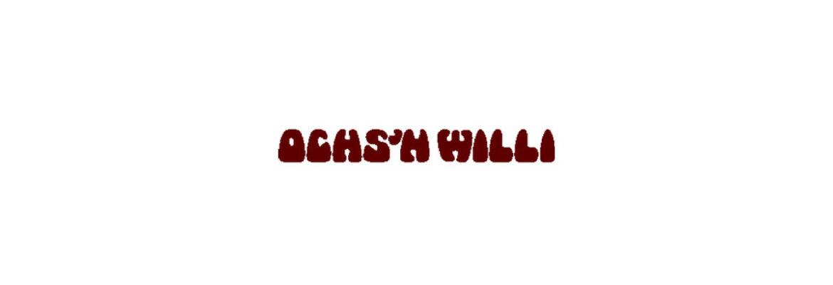 Ochs’n Willi