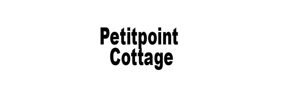 Petitpoint Cottage