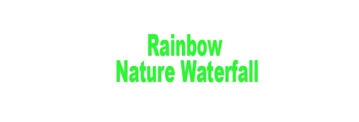 Rainbow Nature Waterfall