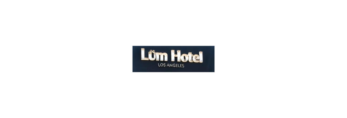 The Lum Hotel Los Angeles Stadium District