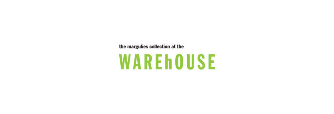 The Margulies Collection at the WAREhOUSE