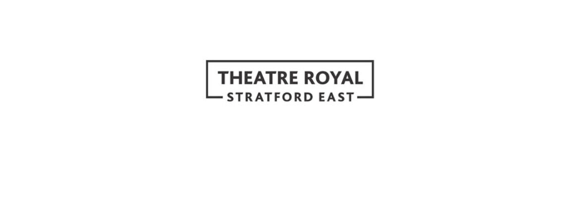Theatre Royal Stratford East