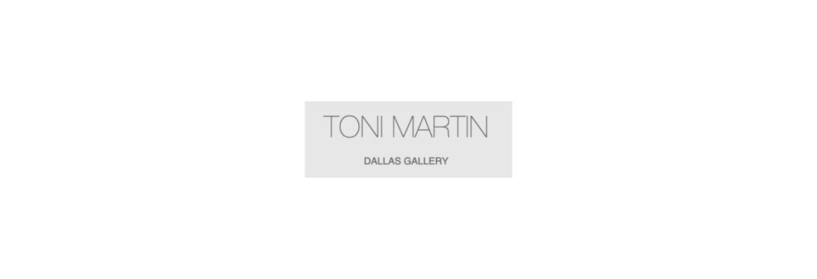 Toni Martin Art Dallas