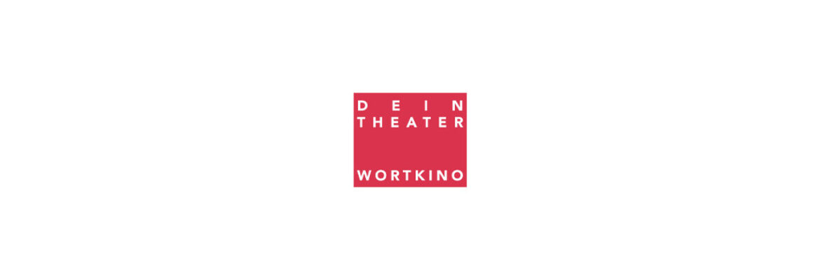 Wortkino, Die Bühne von Dein Theater Kartentelefon