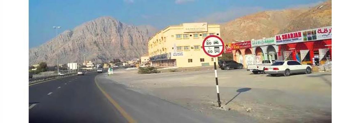 UAE | Oman Border Prossing – Ras Al Khaima Rd | Wadi Bihah Road